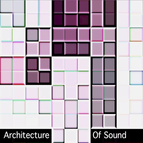 Architecture of Sound