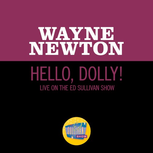 Hello, Dolly! (live on the Ed Sullivan Show, May 30, 1965)