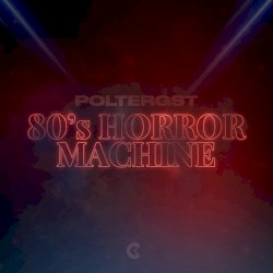 80's Horror Machine