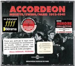 Accordéon : Musette / Swing / Paris 1913-1941