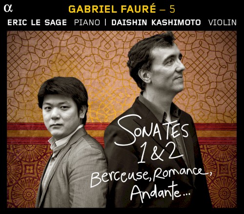 Sonates 1 & 2 / Berceuse / Romance / Andante