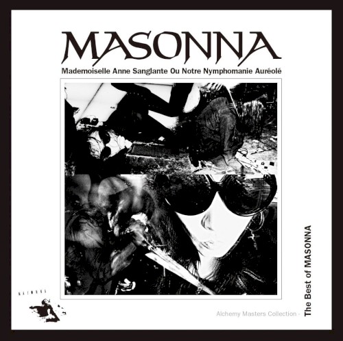 Alchemy Masters Collection: The Best of Masonna