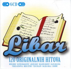 Libar - 120 Originalnih Hitova