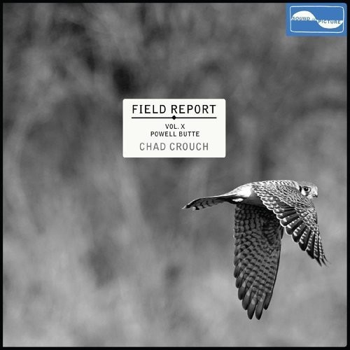 Field Report Vol. X: Powell Butte