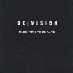 Rage / Time to Be Alive
