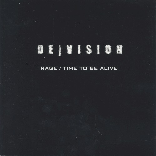 Rage / Time to Be Alive