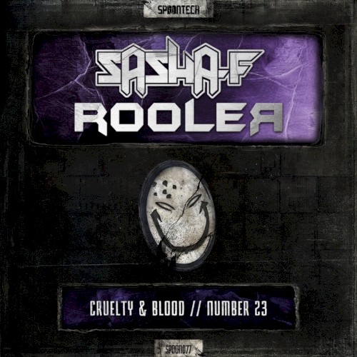 Cruelty & Blood / Number 23
