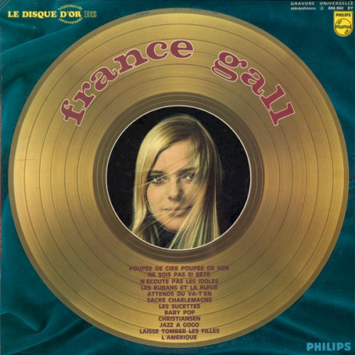 Le Disque d'or de France Gall