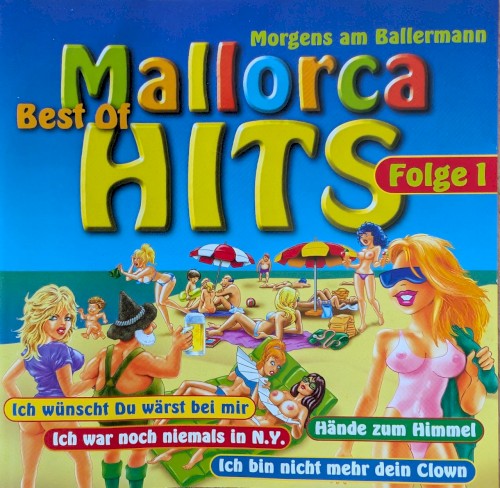Best Of Mallorca Hits - Folge 1 - Morgens Am Ballermann