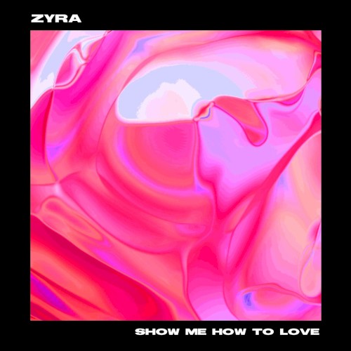 Show Me How to Love