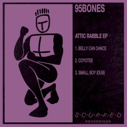 Attic Rabble EP