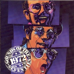 Sounds of the Seventies: 1972