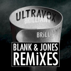 Brilliant (Blank & Jones Remixes)