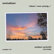 When I Was Young...