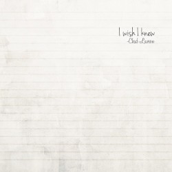 I Wish I Knew