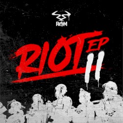 Riot 2 EP
