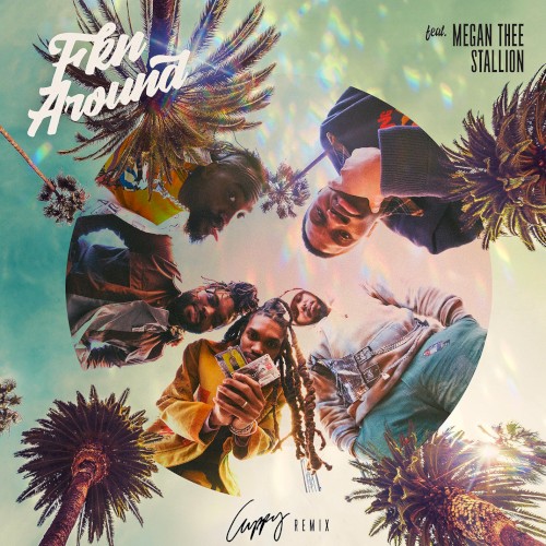Fkn Around (Cuppy remix)