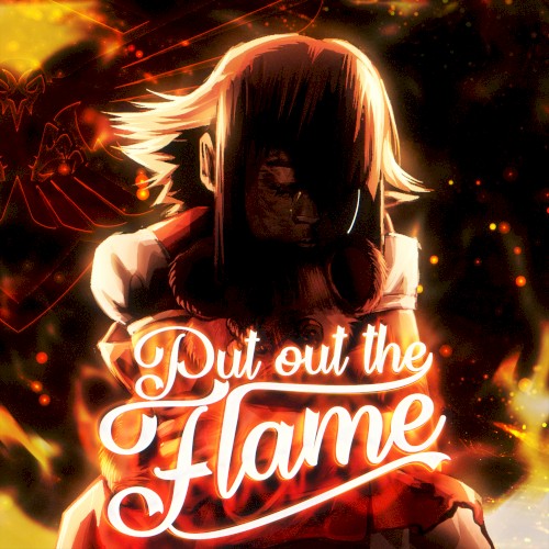 Put Out The Flame