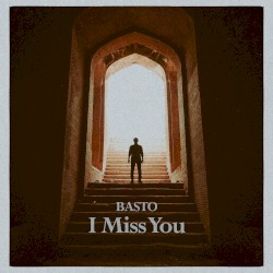 I Miss You