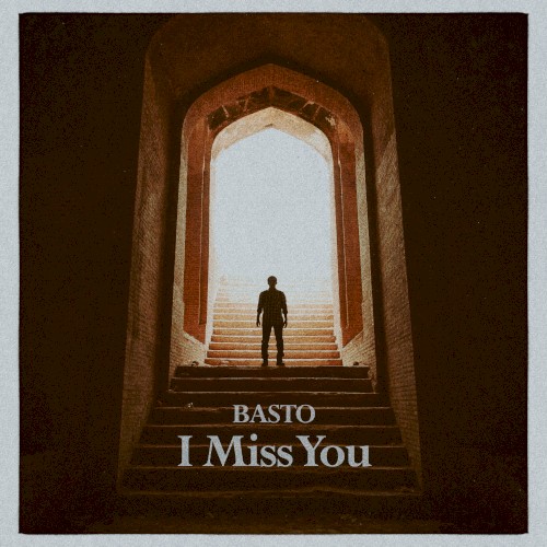 I Miss You