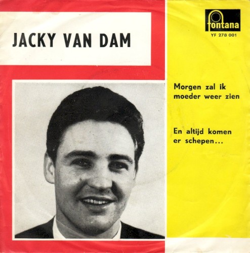 Morgen zal ik moeder weer zien / En altijd komen er schepen...