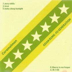 CARAMELMAN / ASIAN KUNG-FU GENERATION