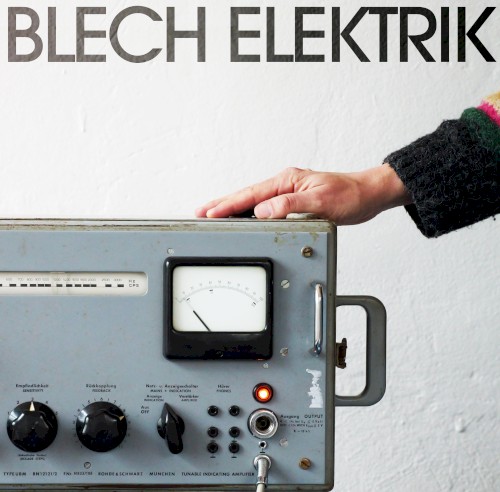 Blech Elektrik