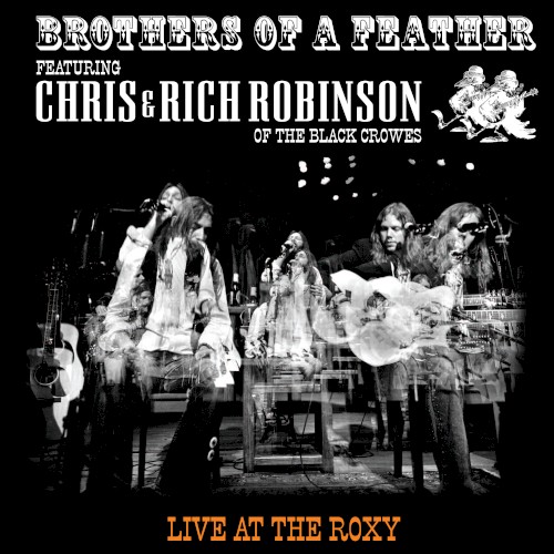 Brothers of a Feather: Live at the Roxy