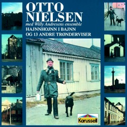 Hajnnhojnn i bajnn og 13 andre trønderviser