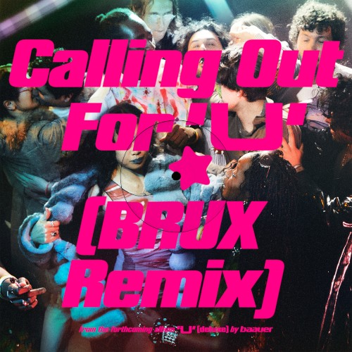 Calling Out for U (BRUX remix)