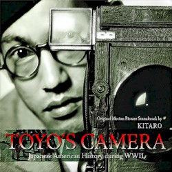 Toyo's Camera: Japanese American History During WWII