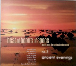 Best of Hearts of Space No. 2: Ancient Evenings
