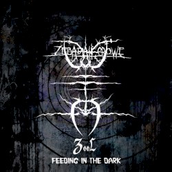 Zool (Feeding in the Dark)