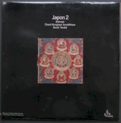 Japon 2: Shômyô – Chant Liturgique Bouddhique – Secte Tendaï