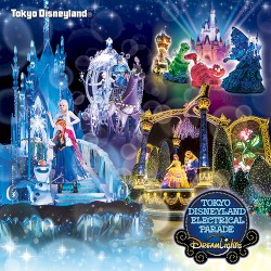東京ディズニーランド エレクトリカルパレード・ドリームライツ ～2017 リニューアル・バージョン～