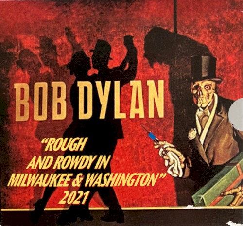 Rough and Rowdy in Milwaukee & Washington 2021