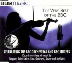 BBC Music, Volume 6, Number 3: The Very Best of the BBC - 75th Anniversary Celebration