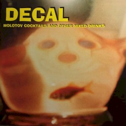 Molotov Cocktails and Other Mixed Drinks