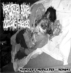 Mangled & Mutilated (Demo #3)