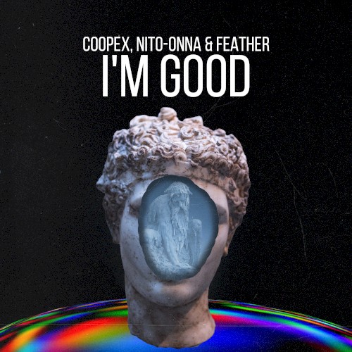 I'm Good