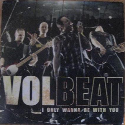 I Only Wanna Be With You