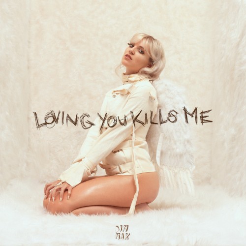 Loving You Kills Me