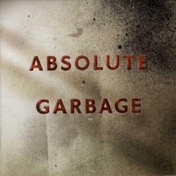Absolute Garbage