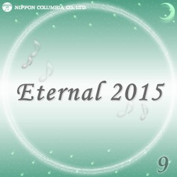 Eternal 2015 9 (オルゴールミュージック)