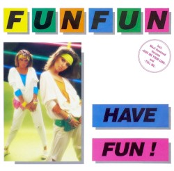 Have Fun!