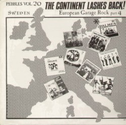 Pebbles, Volume 20: The Continent Lashes Back! European Garage Rock Part 4: Sweden