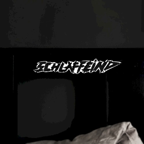 Schlaffeind