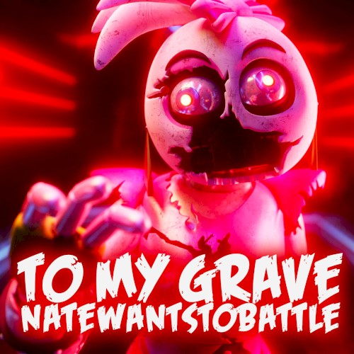To My Grave