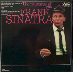 The Nearness of You