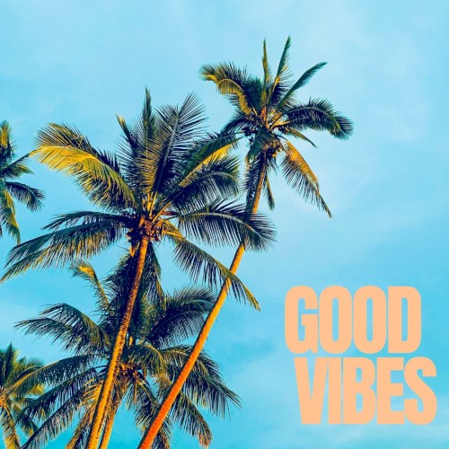 Good Vibes